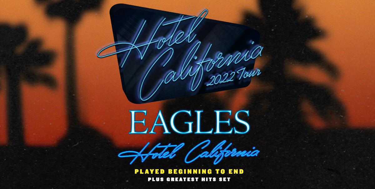The Eagles Reveal New 'Hotel California' Tour Dates for 2021
