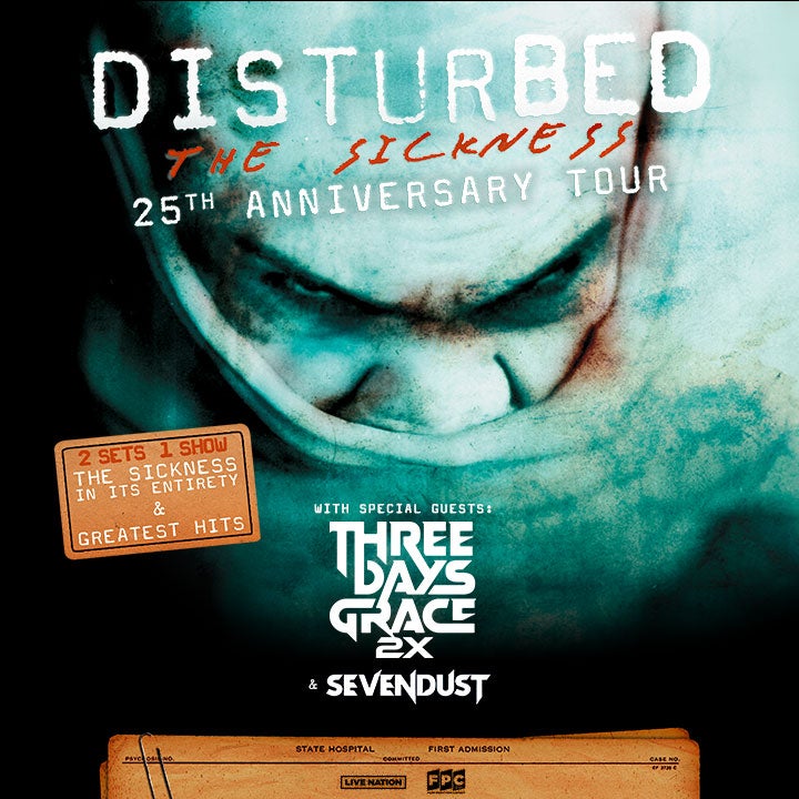 More Info for Disturbed: The Sickness 25th Anniversary Tour 